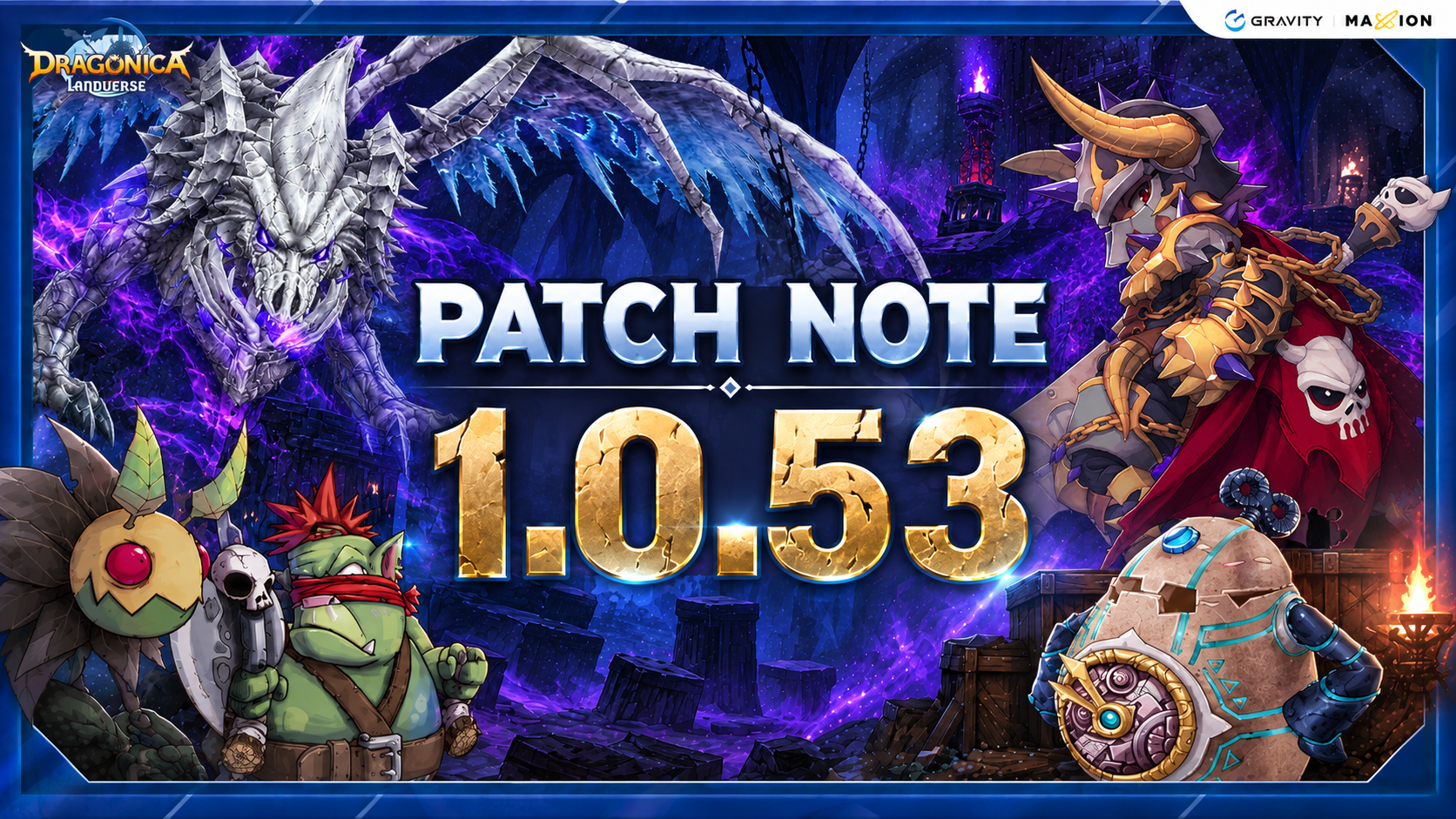 PATCH UPDATE 1.0.53 : Van Cliff Dungeon 💀 มาแล้วววว! มังกรโครงกระดูกในตำนานสุดแกร่งตามคำเรียกร้อง พร้อมกิจกรรมและอัปเดตแคชช็อปอีกเพียบ